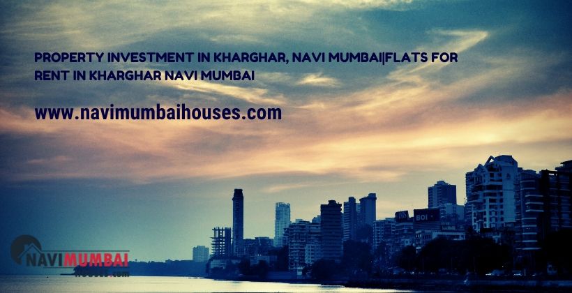 Flats for rent in Kharghar
