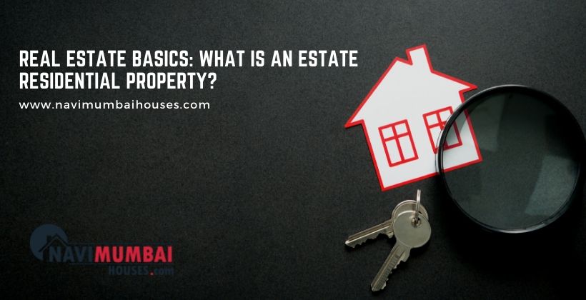 Real Estate Basics infomation