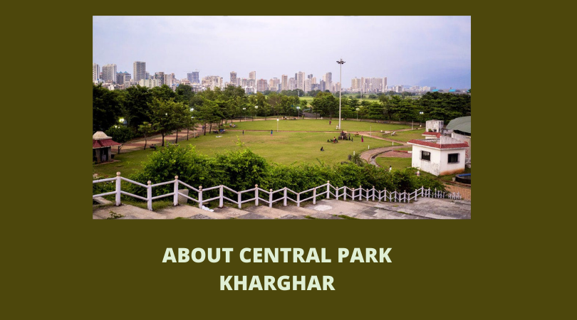 About Central Park Kharghar