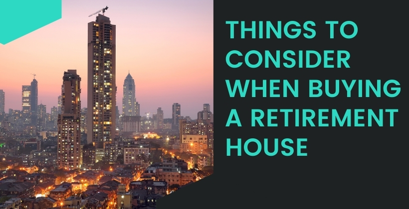 BUYING A RETIREMENT HOUSE