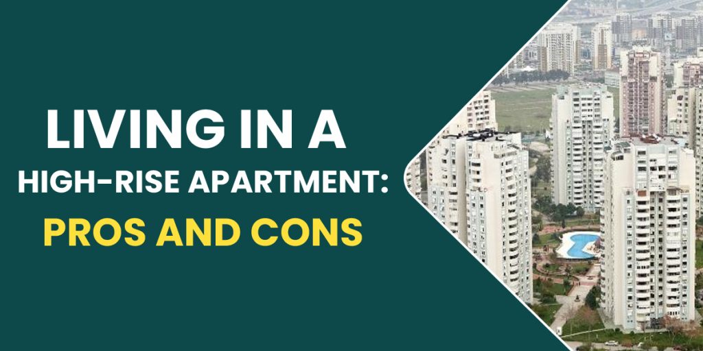 living-in-a-high-rise-apartment-pros-and-cons