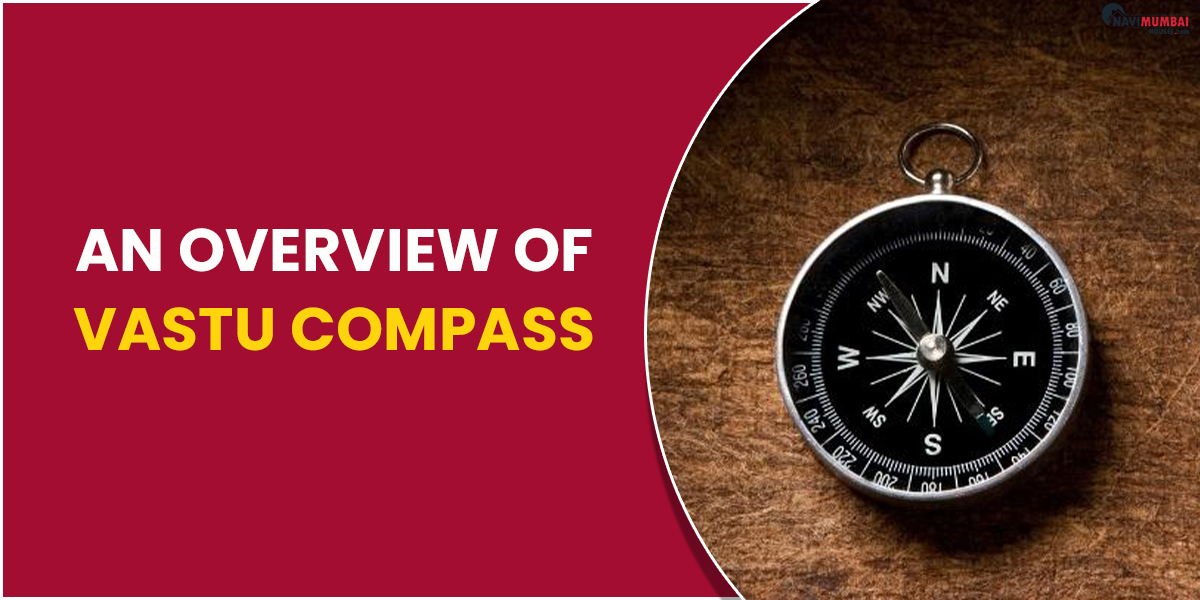 An Overview of Vastu Compass