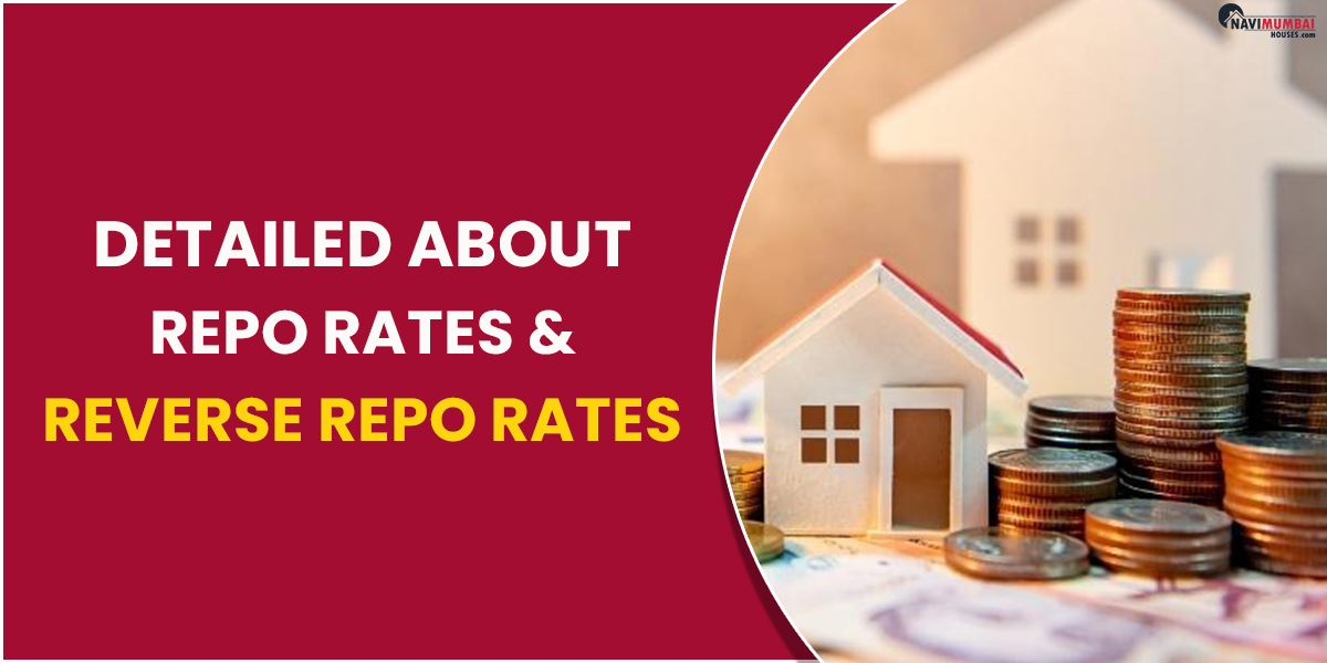Detailed about Repo Rates and Reverse Repo Rates