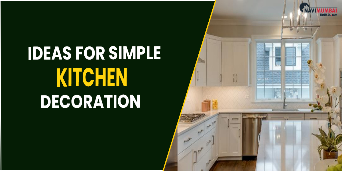 Ideas for Simple Kitchen Decoration
