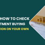 Advice On How To Check Your Apartment Buying Documentation On Your Own