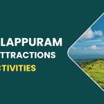 Best Malappuram Tourist Attractions And Activities