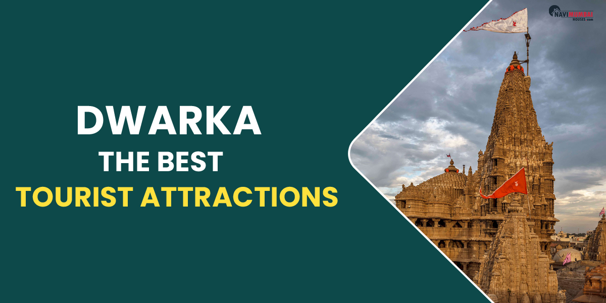 Dwarka tourist attractions